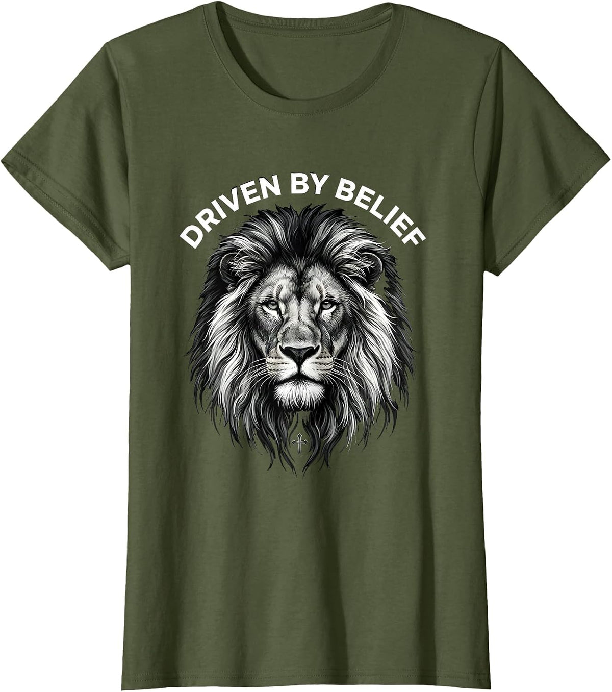 Women's Faith Over Fear Driven by Belief Design T-Shirt - Olive Green