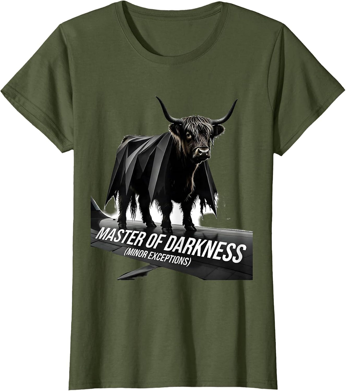 Women's Master of Darkness Minor Exceptions Funny Highland Cow T-Shirt - Olive Green