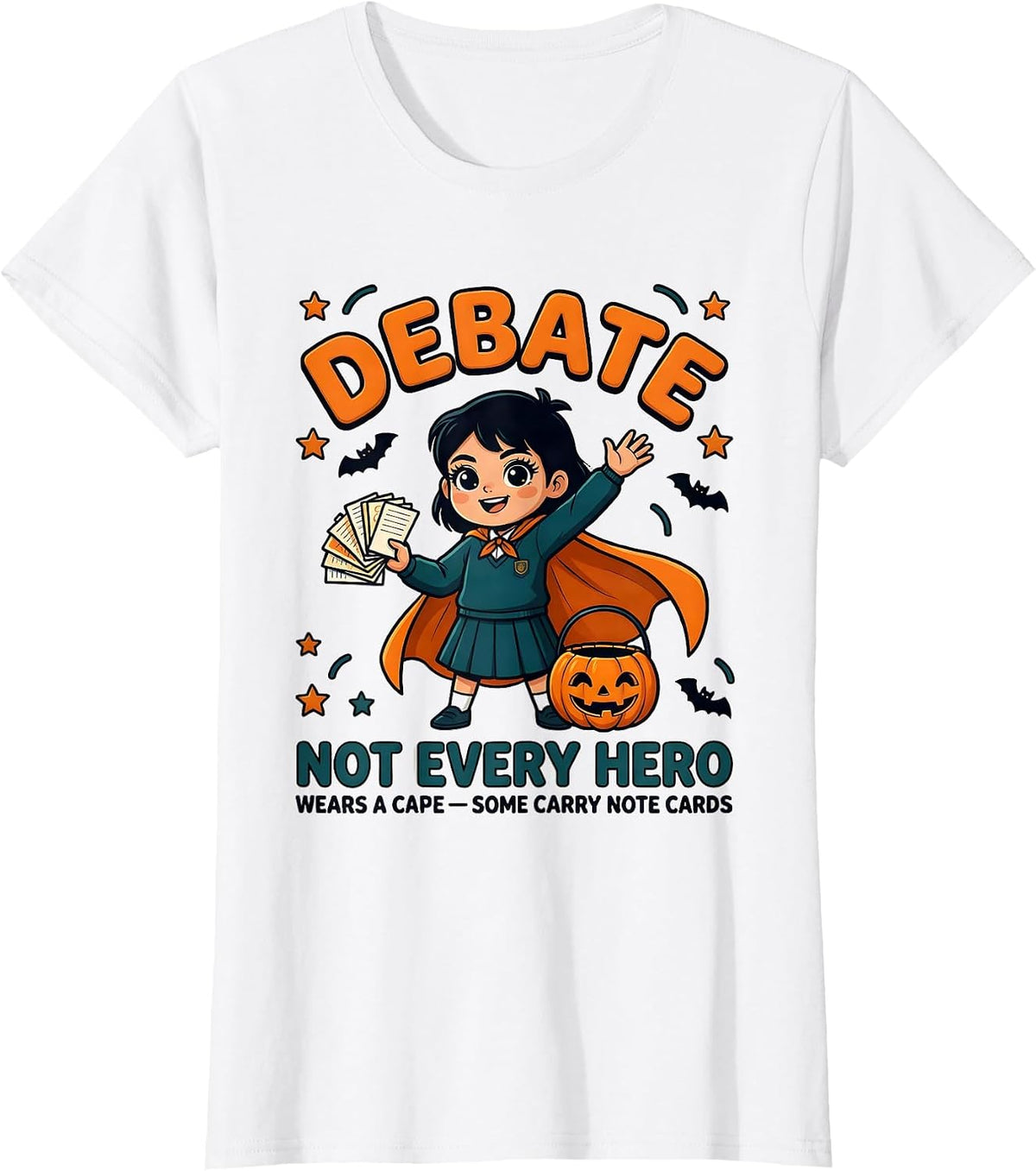 Women's DEBATE: NOT EVERY HERO WEARS A CAPE — SOME CARRY NOTE CARDS T-Shirt - White