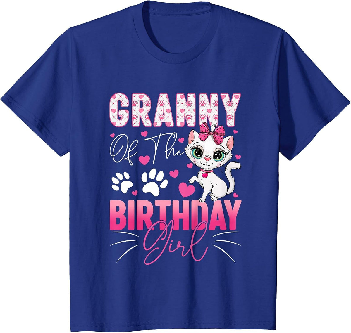 Granny of The Birthday Girl Cat Kitty Family Matching T-Shirt - Royal Blue