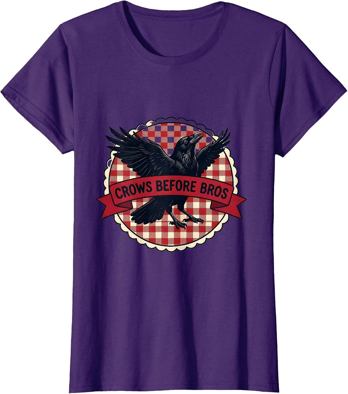 Women's Crows Before Bros Funny Crow Loyalty Design T-Shirt - Purple