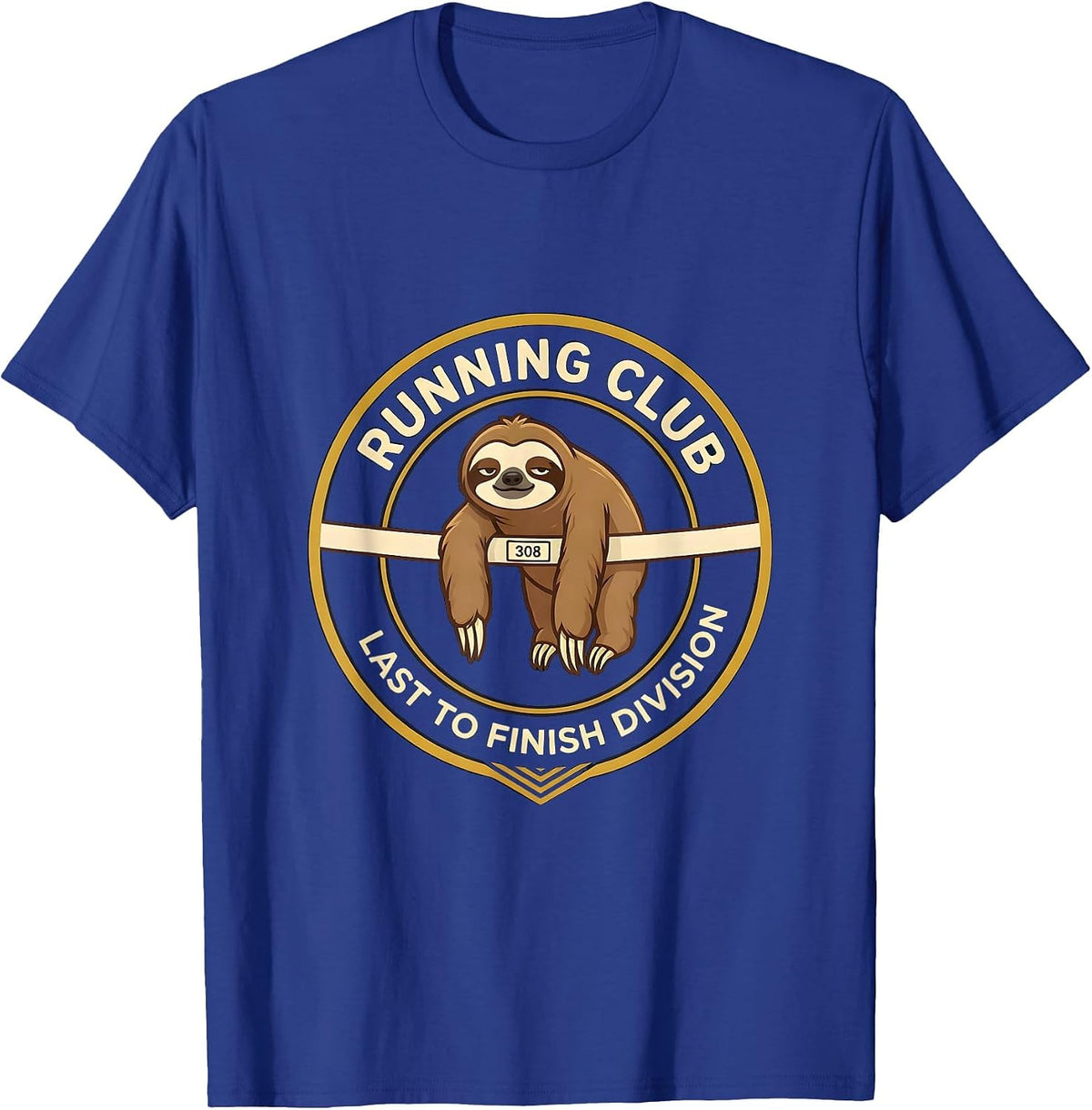 Men's Running Club Last To Finish Division Funny Sloth Lover Humor T-Shirt - Royal Blue