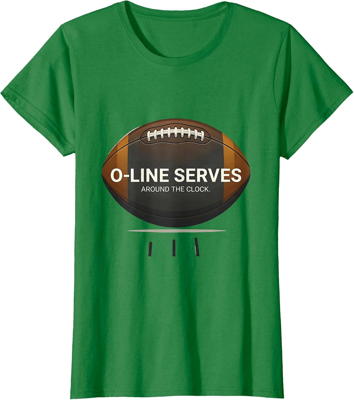 O-Line Serves Around The Clock Funny Football Lineman Parent T-Shirt - Kelly Green