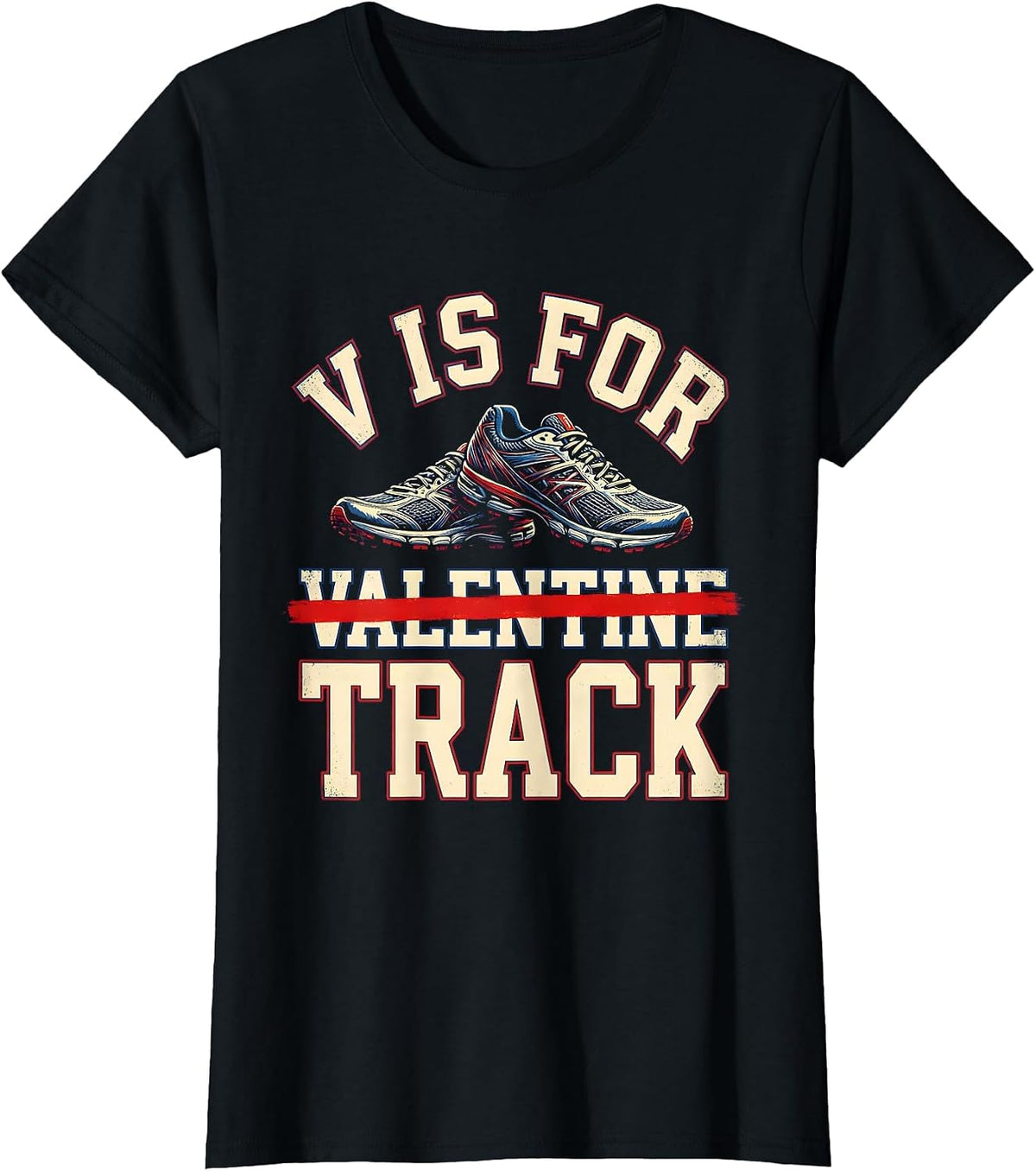 Women's V Is For Valentine Track Funny Sports Track and Field T-Shirt - Black