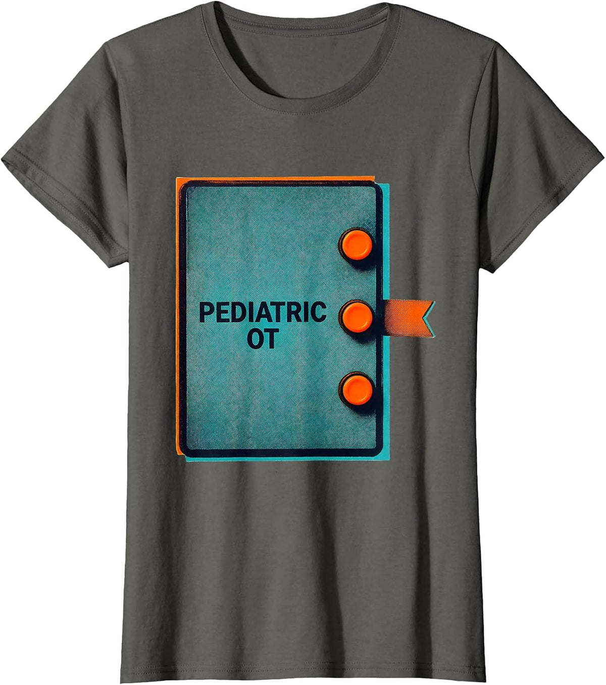 Women's Pediatric OT Risograph Occupational Therapy Professional T-Shirt - Asphalt Grey