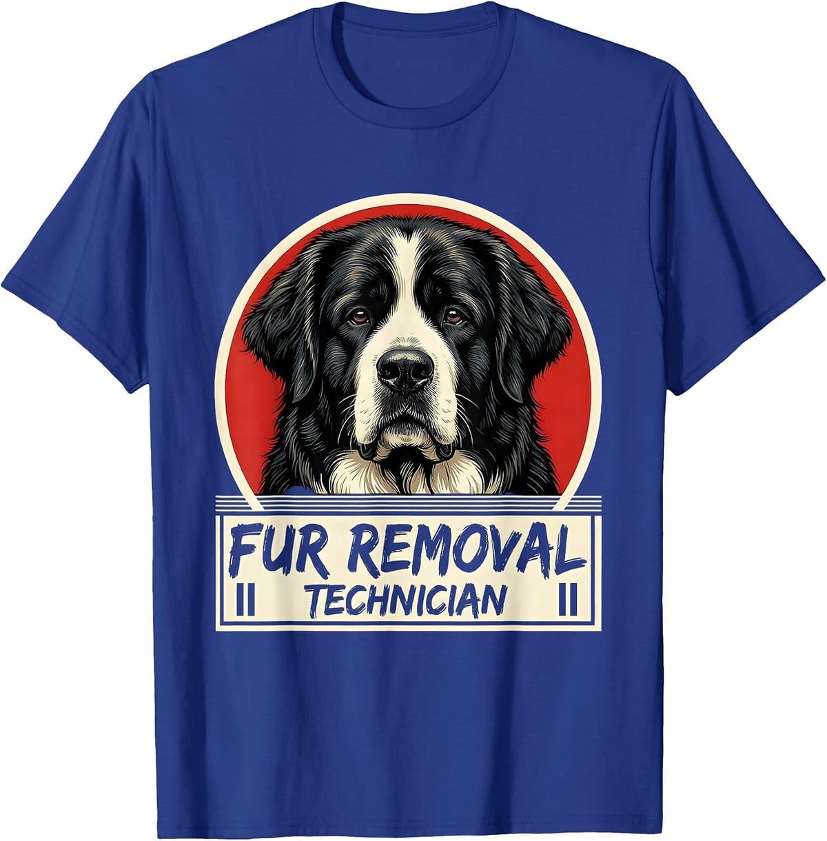 Men's Fur Removal Technician Funny Great Pyrenees Dog Owner Humor T-Shirt - Royal Blue