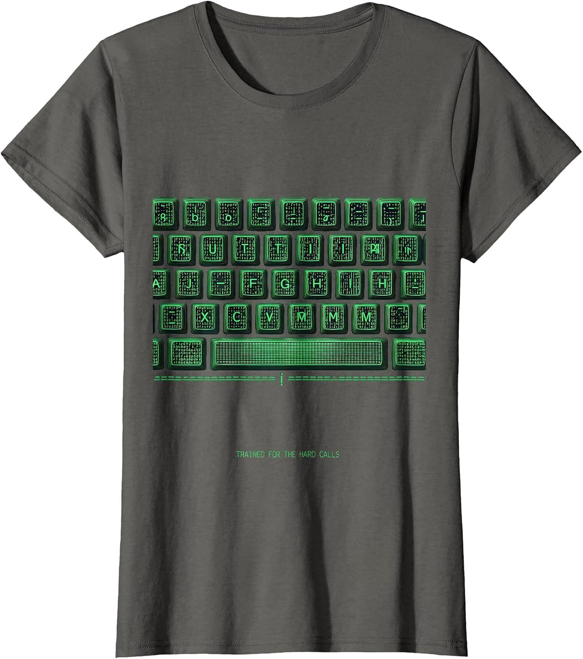 Women's Trained For The Hard Calls Ascii Terminal Art Social Worker T-Shirt - Asphalt Grey