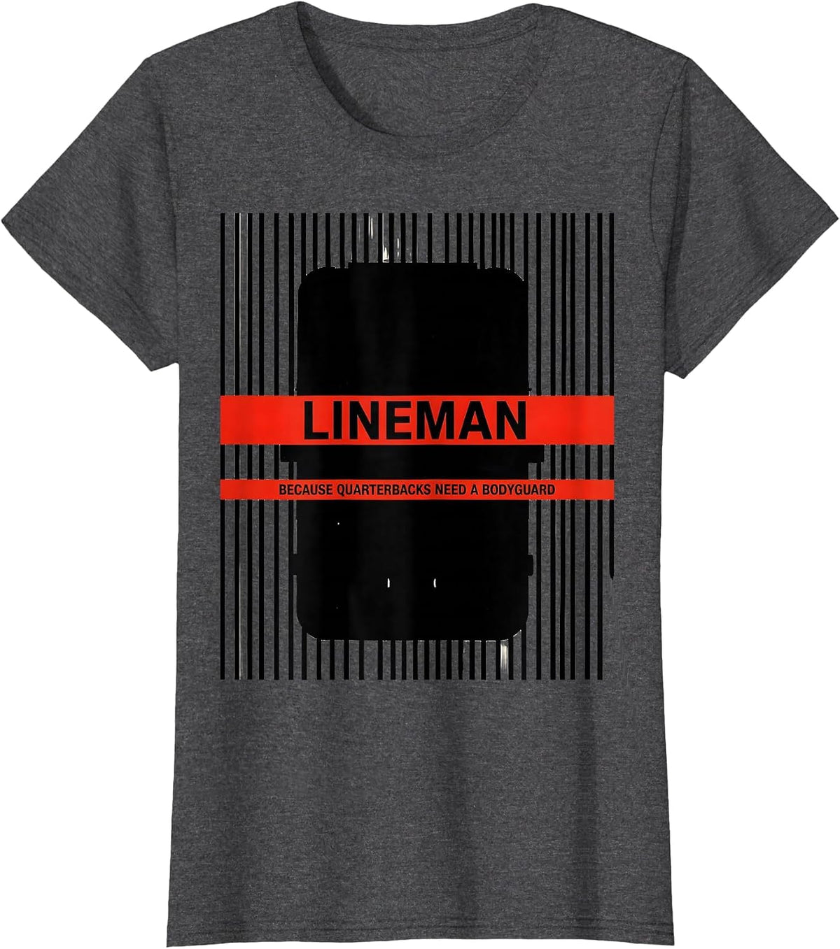 Women's Lineman Because Quarterbacks Need A Bodyguard Funny T-Shirt - Dark Heather Grey