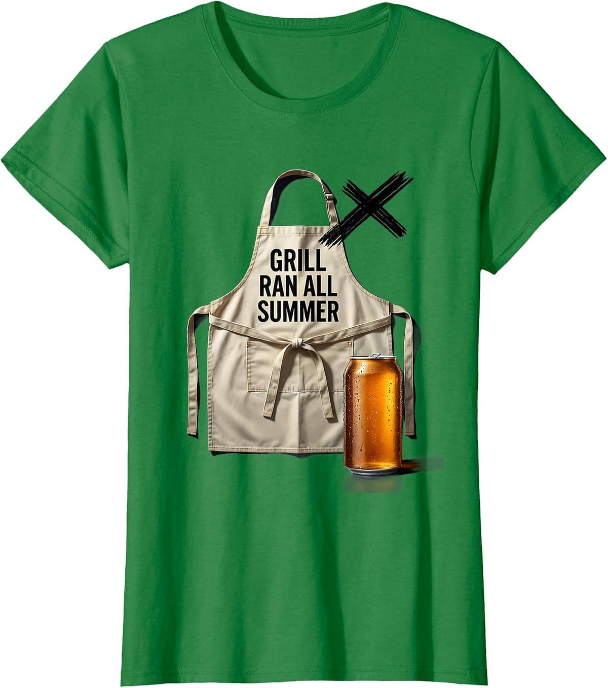 Women's Grill Ran All Summer Funny Labor Day Cookout Beer Humor T-Shirt - Kelly Green