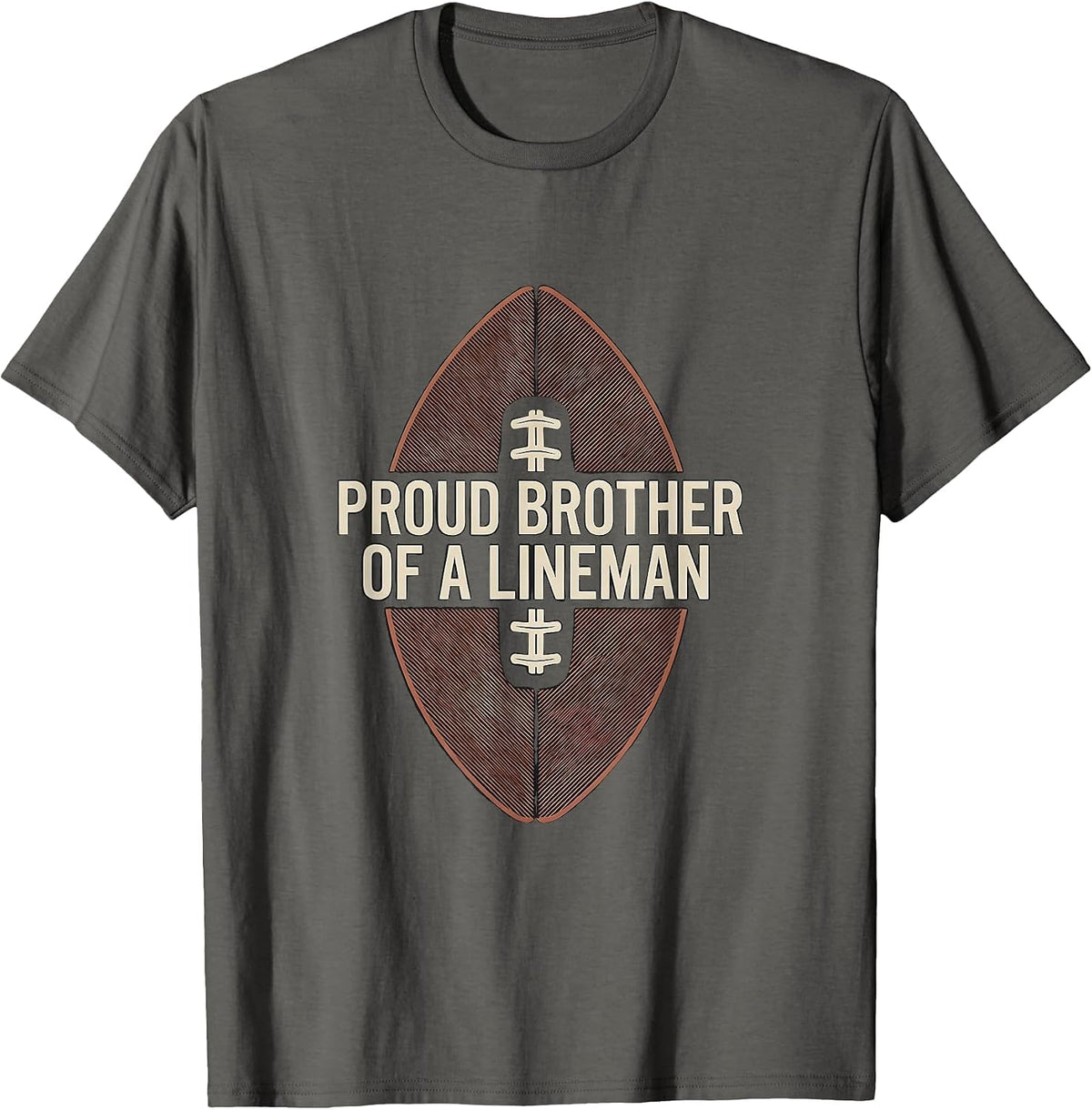 Men's Proud Brother Of A Lineman Football Family Game Day T-Shirt - Asphalt Grey