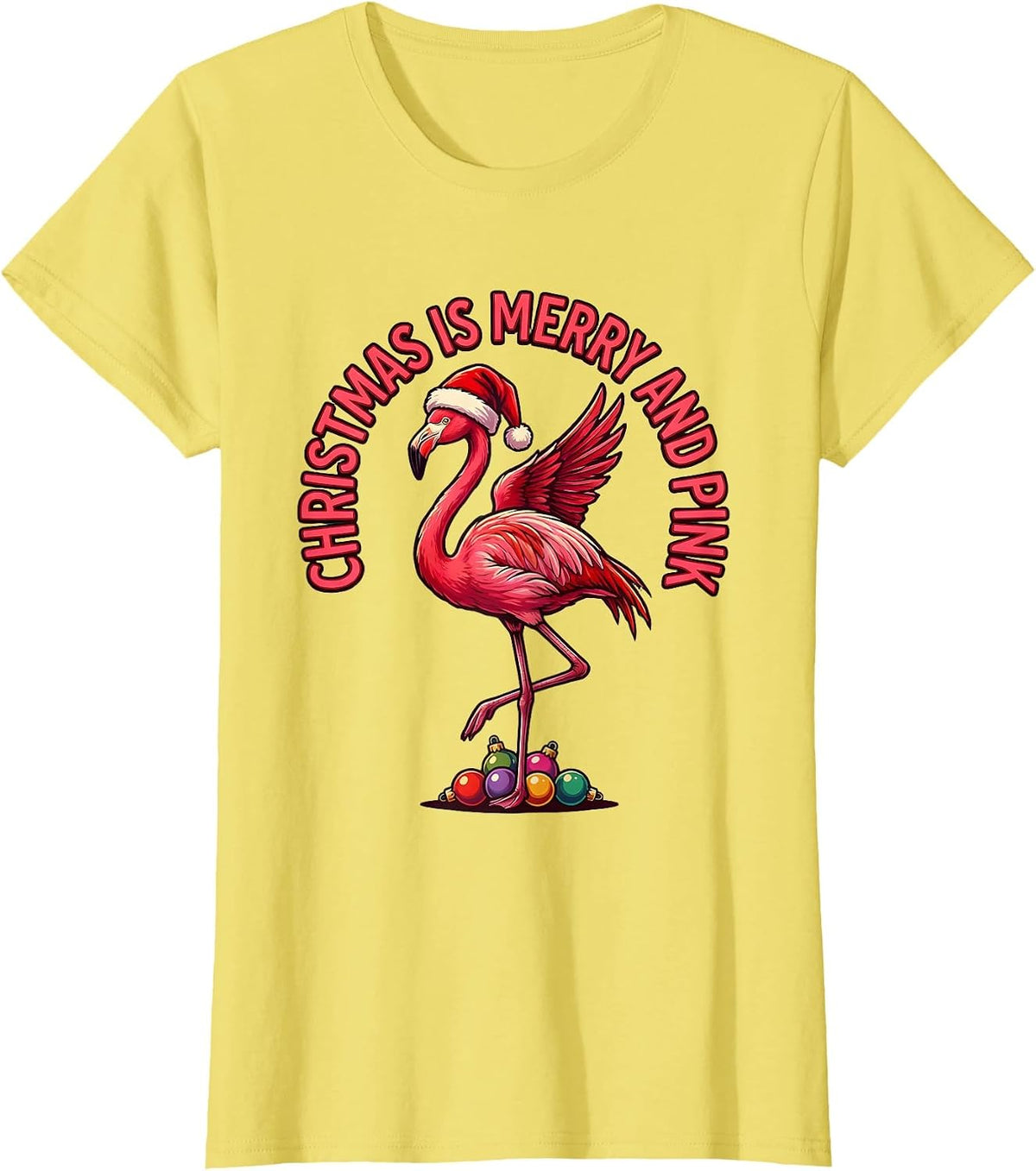 Christmas Is Merry and Pink Funny Pink Flamingo Santa Hat T-Shirt - Lemon Yellow