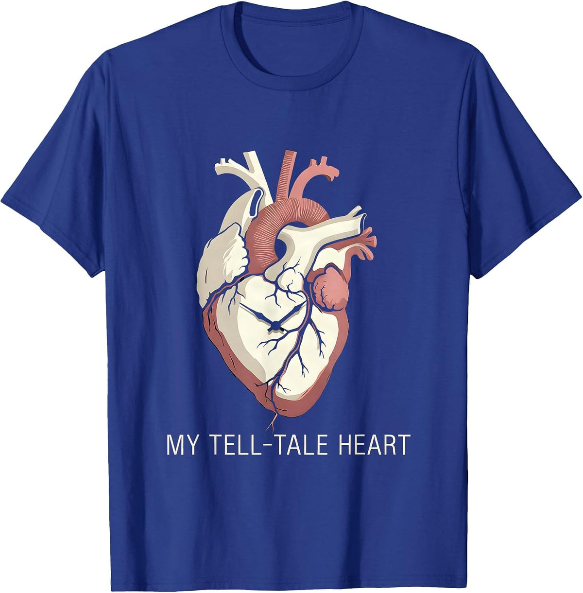 My Tell-Tale Heart Gothic Edgar Allan Poe Quote Literary T-Shirt - Royal Blue