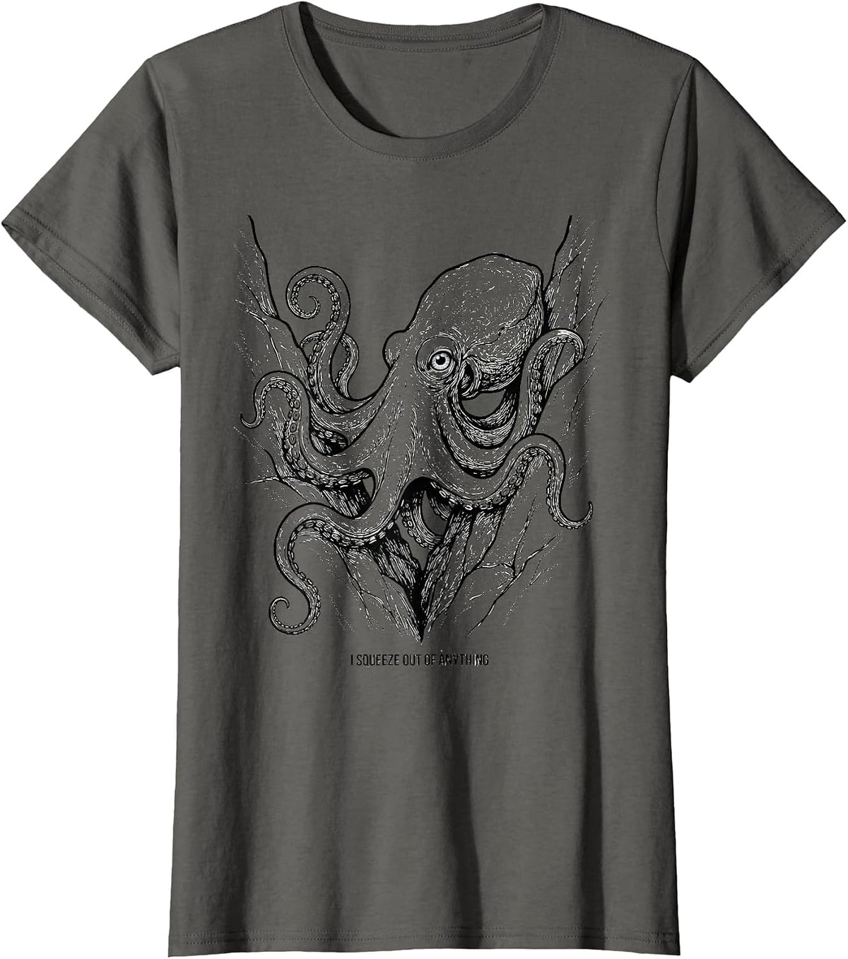 Women's I Squeeze Out Of Anything Funny Octopus Line Art Ocean T-Shirt - Asphalt Grey