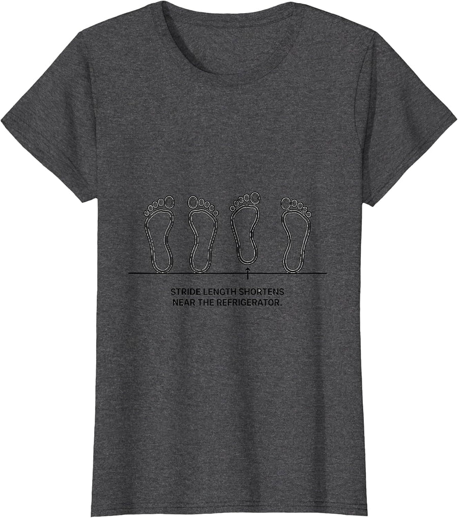 Women's Stride Length Shortens Near The Refrigerator Funny T-Shirt - Dark Heather Grey
