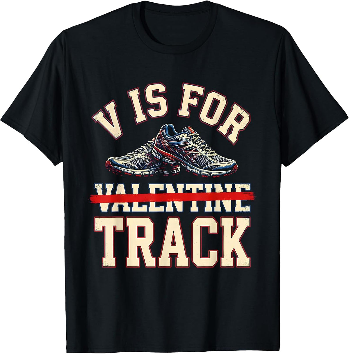 Men's V Is For Valentine Track Funny Sports Track and Field T-Shirt - Black