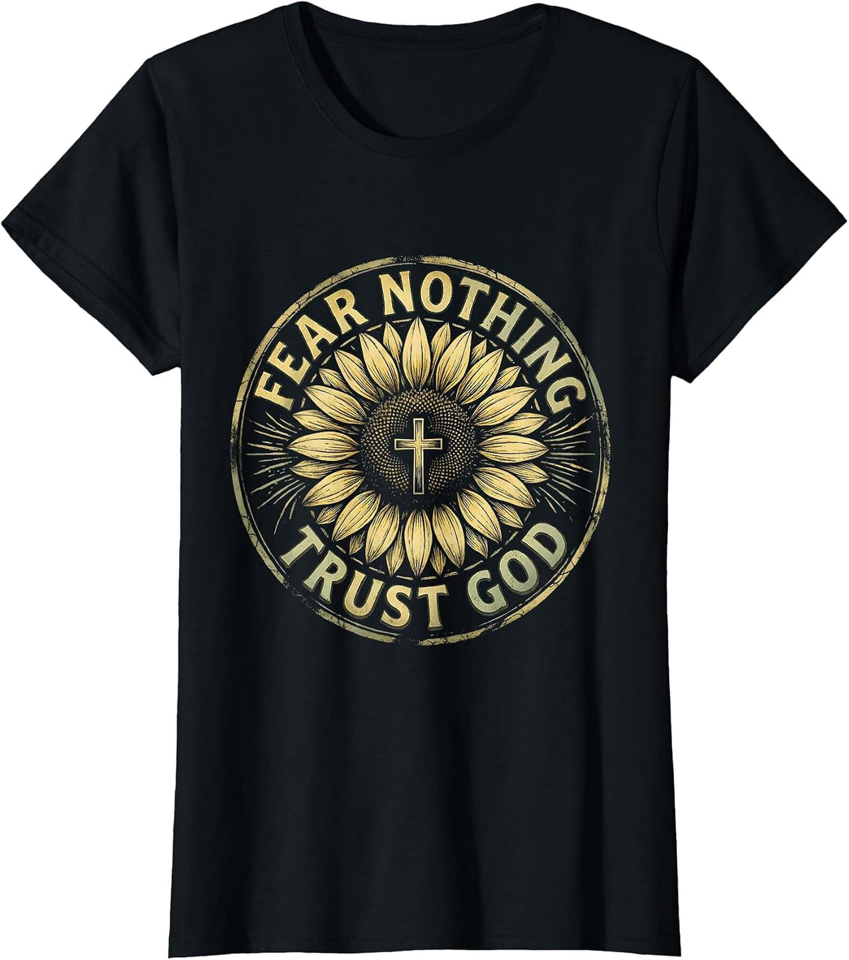 Women's Fear Nothing Trust God Faith Over Fear Design T-Shirt - Black