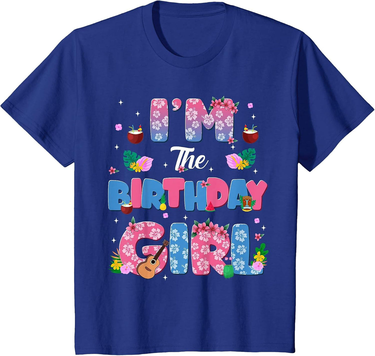 Im The Birthday Girl Party Decor Family Matching T-Shirt - Royal Blue