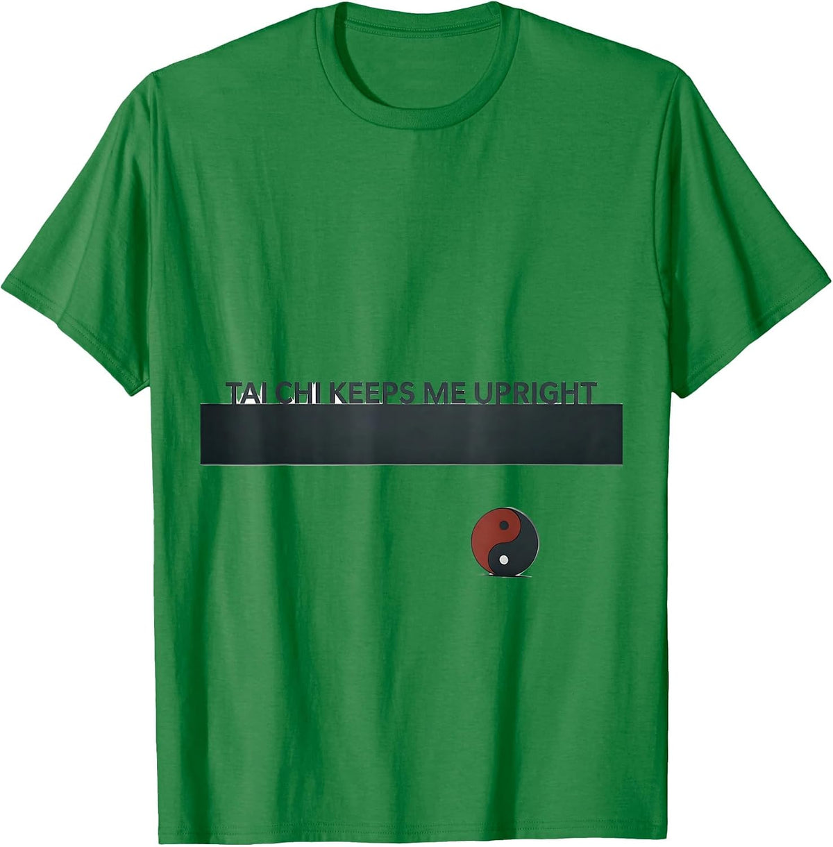 Men's Tai Chi Keeps Me Upright Minimalist Yin Yang Martial Arts T-Shirt - Kelly Green