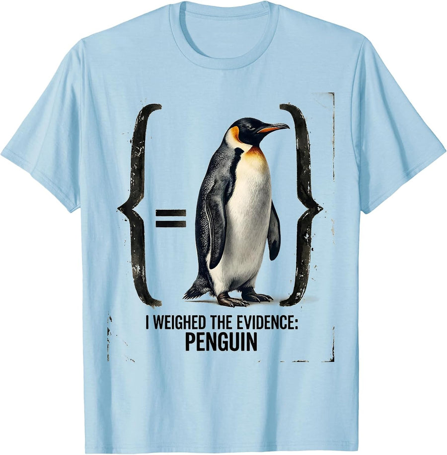 Men's I Weighed The Evidence Penguin Funny Penguin Lover Humor T-Shirt - Baby Blue