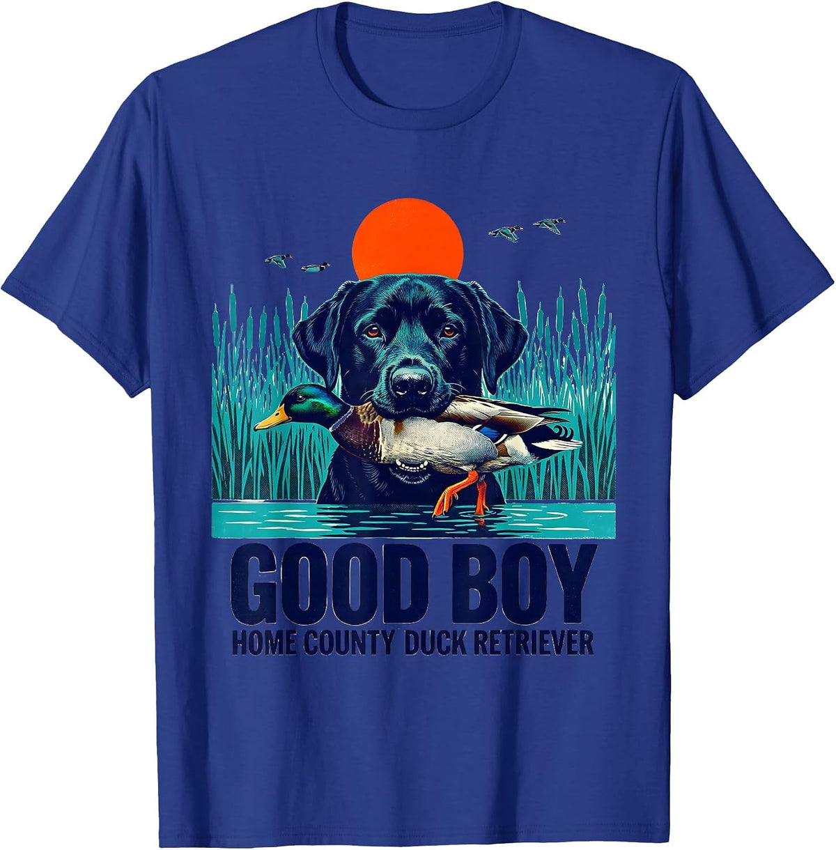 Good Boy Home County Duck Retriever Rustic Southern Labrador T-Shirt - Royal Blue