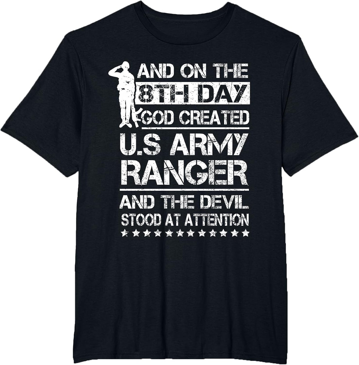 On 8th Day God Created US Army Ranger Veteran T-Shirt - Black