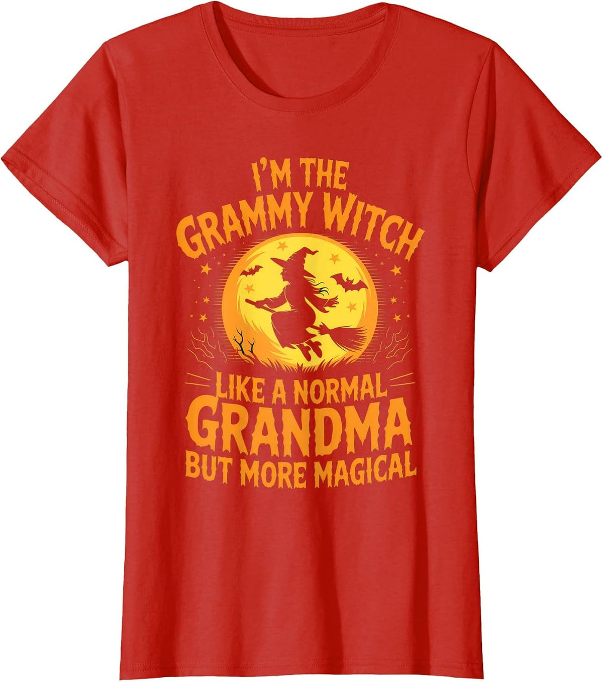I'm the Grammy Witch Grandma Halloween Humor Magical T-Shirt - Red