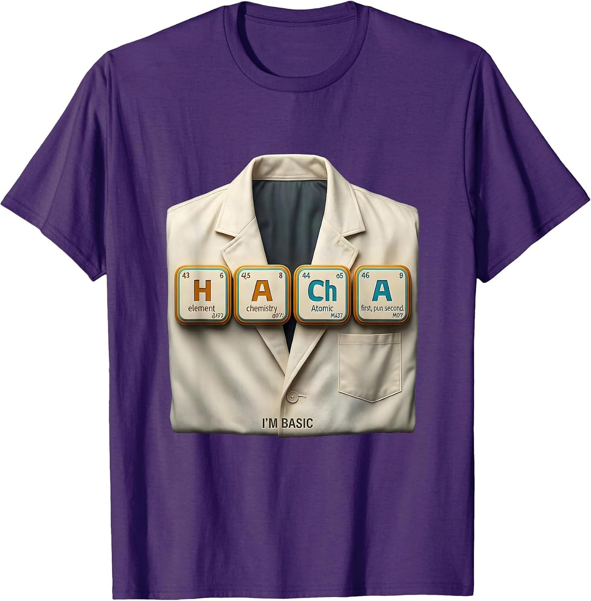 Men's I'm Basic Funny Chemistry Pun Science Teacher Gift T-Shirt - Purple