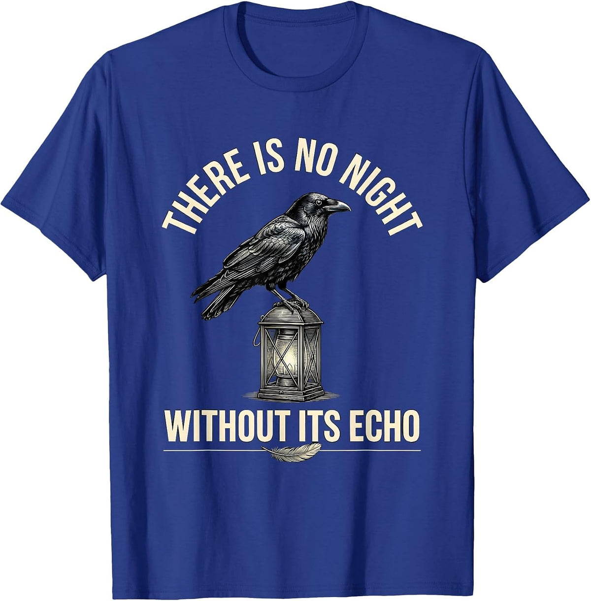 Men's There Is No Night Without Its Echo Gothic Literary Edgar T-Shirt - Royal Blue