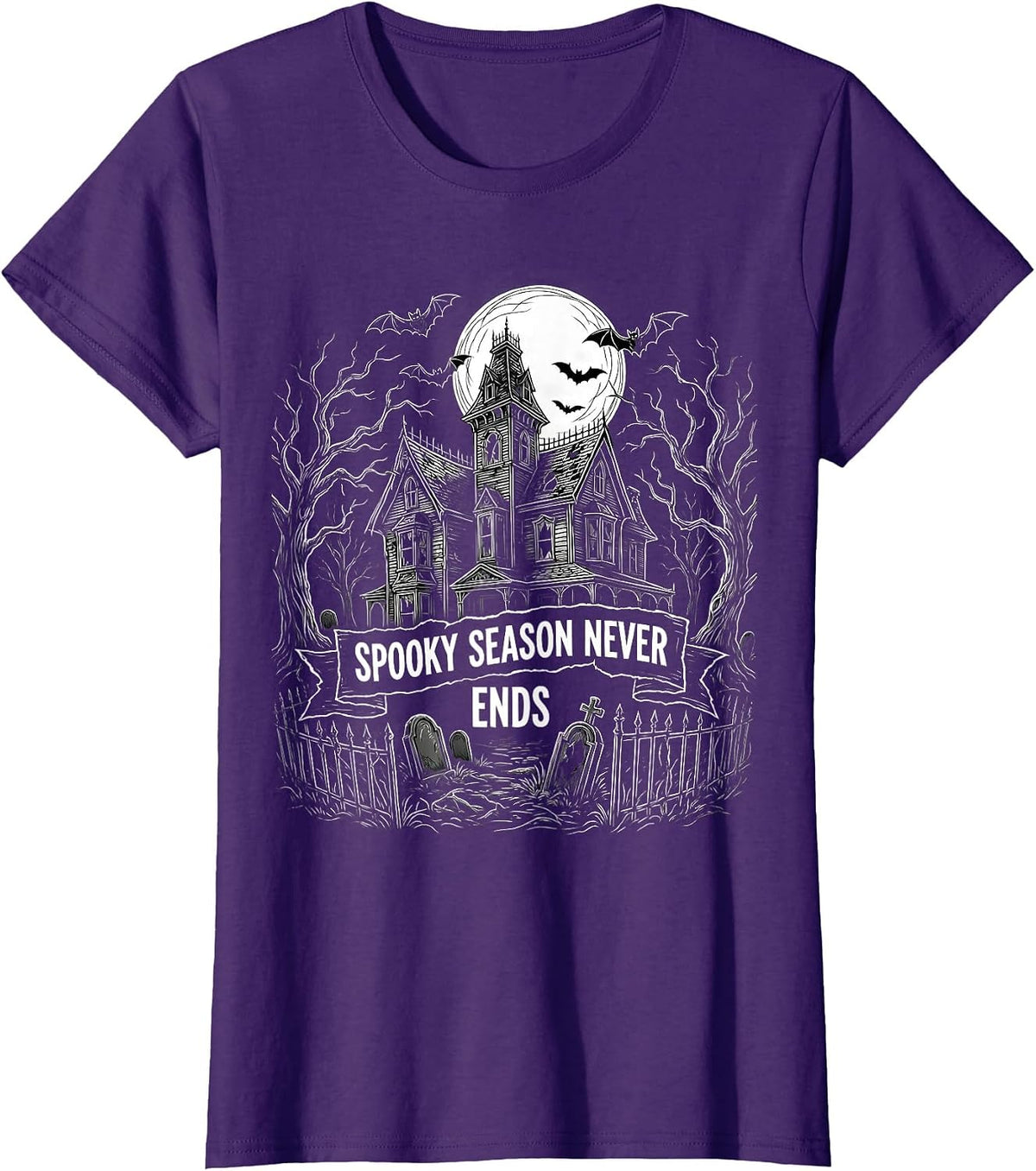 Women's Spooky Season Never Ends Halloween Design T-Shirt - Purple