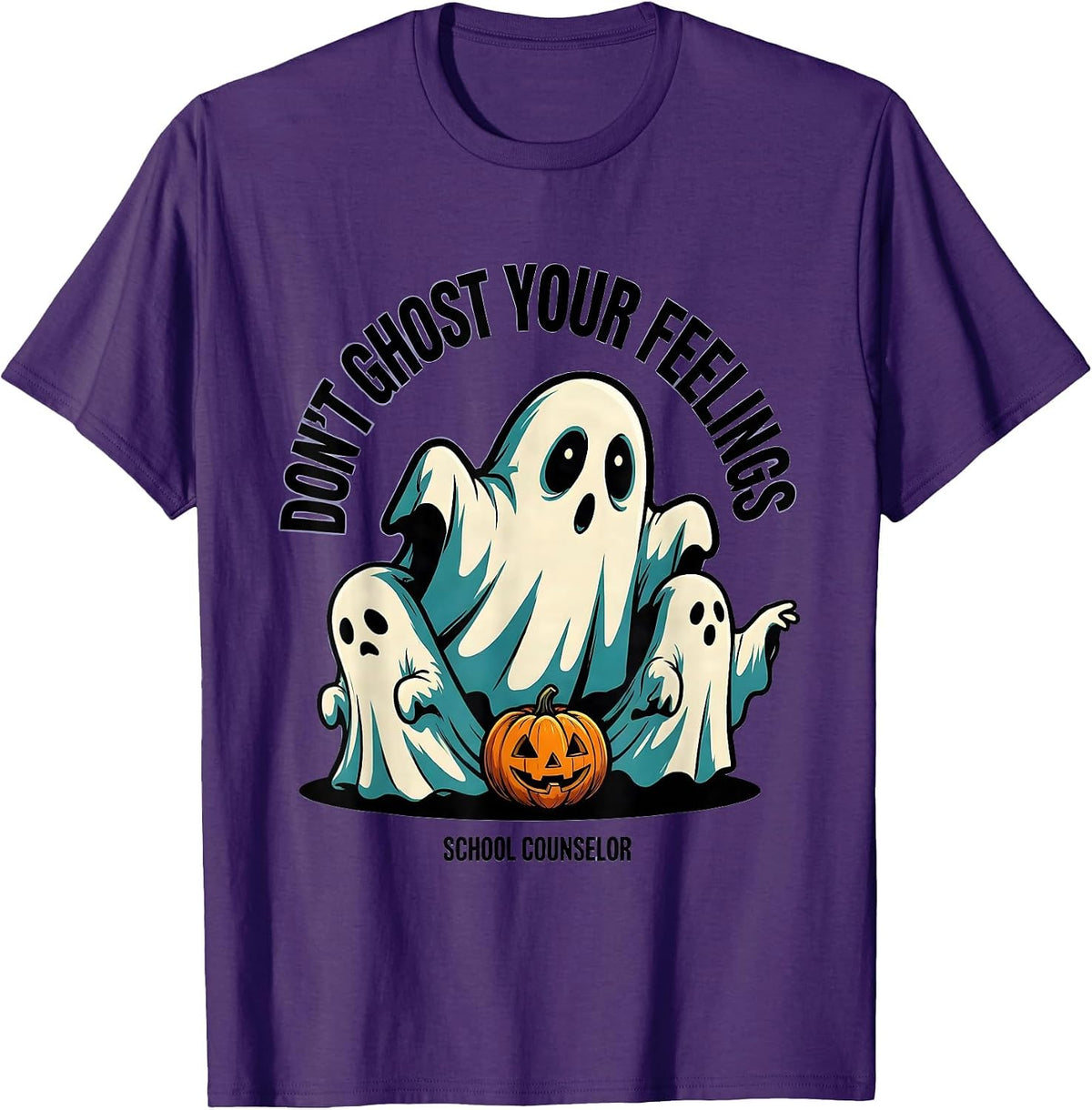 Men's Don't Ghost Your Feelings School Counselor Halloween T-Shirt - Purple