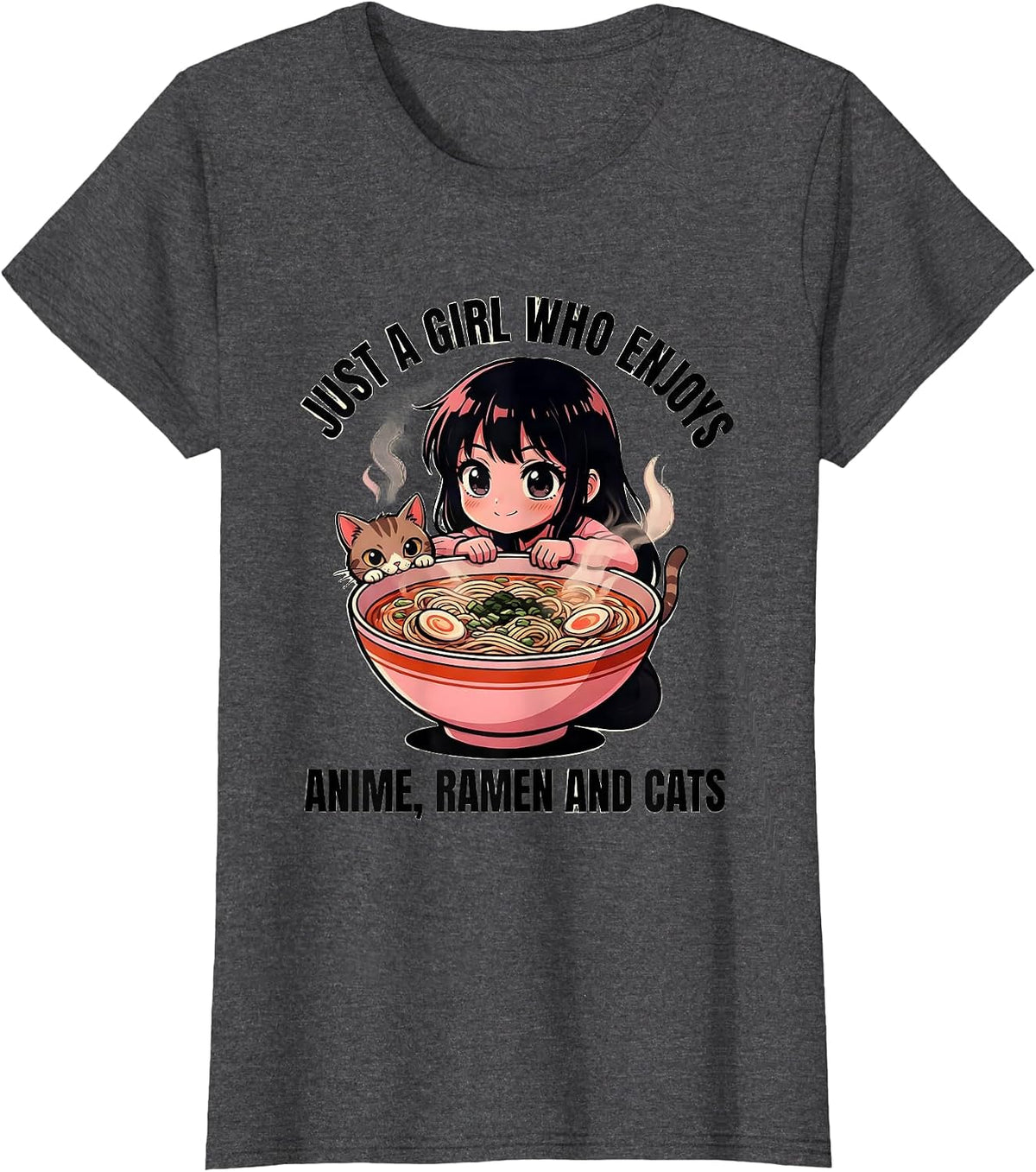 Women's Just A Girl Who Enjoys Anime Ramen And Cats Anime Lover T-Shirt - Dark Heather Grey