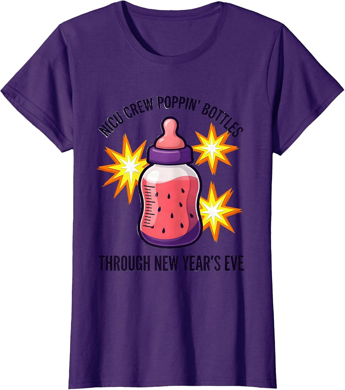 Women's NICU Crew Poppin' Bottles Through New Year's Eve Nurse T-Shirt - Purple