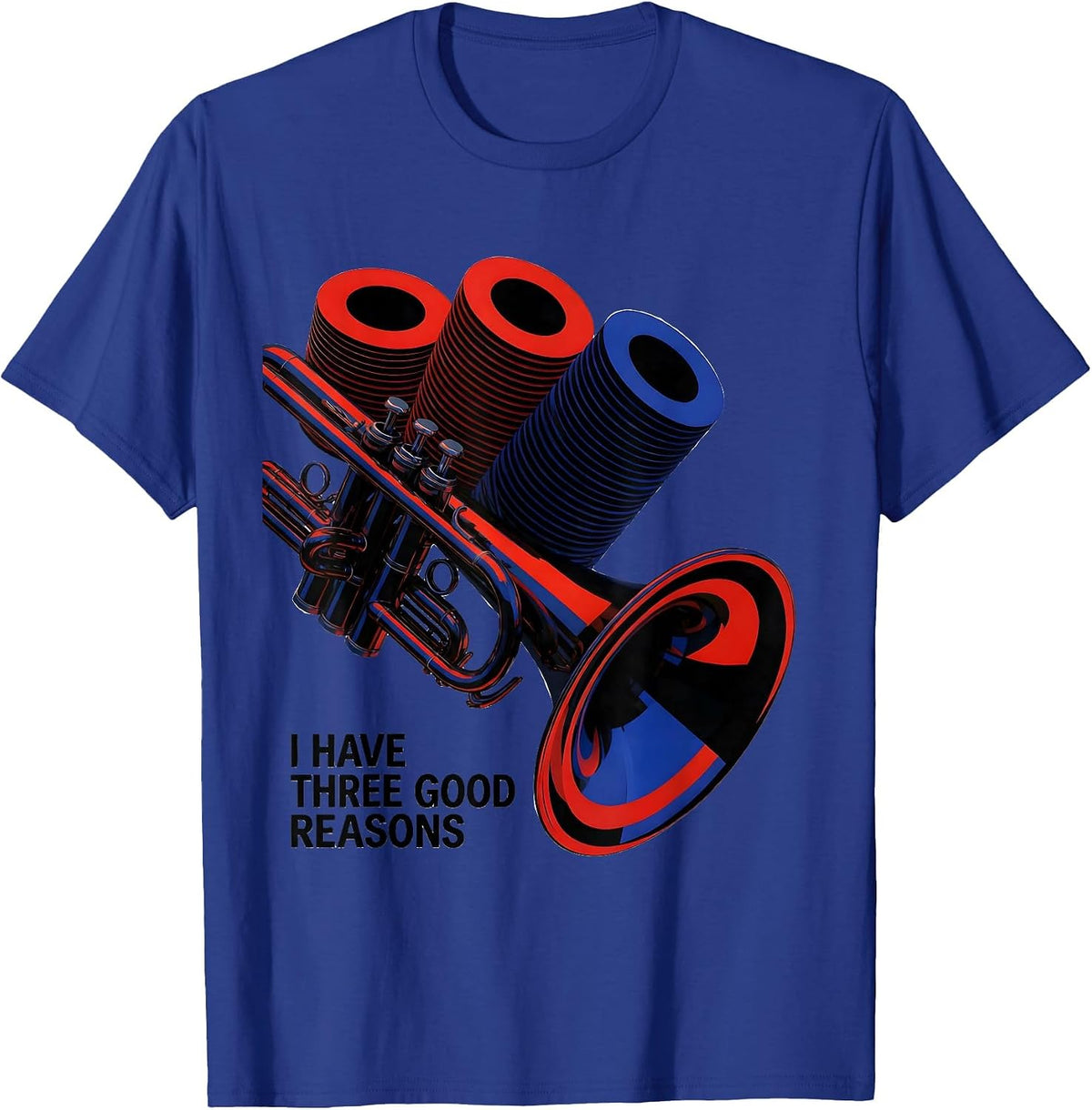 Men's I Have Three Good Reasons Bauhaus Modernist Trumpet Player T-Shirt - Royal Blue