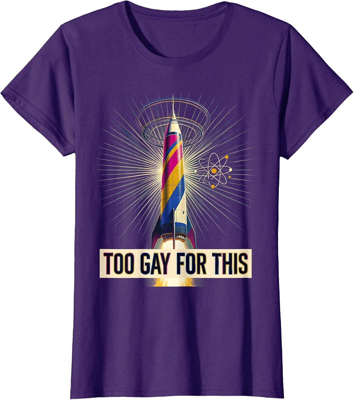 Women's Too Gay For This Bold LGBTQ Pride Design T-Shirt - Purple