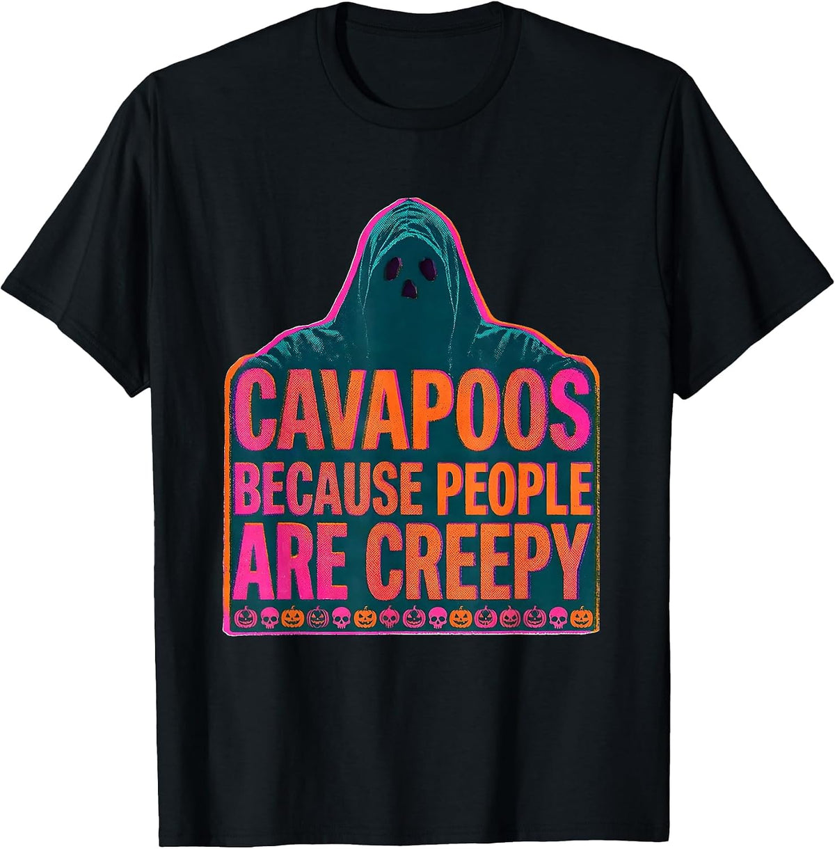 Men's Cavapoos Because People Are Creepy Halloween Dog Humor T-Shirt - Black