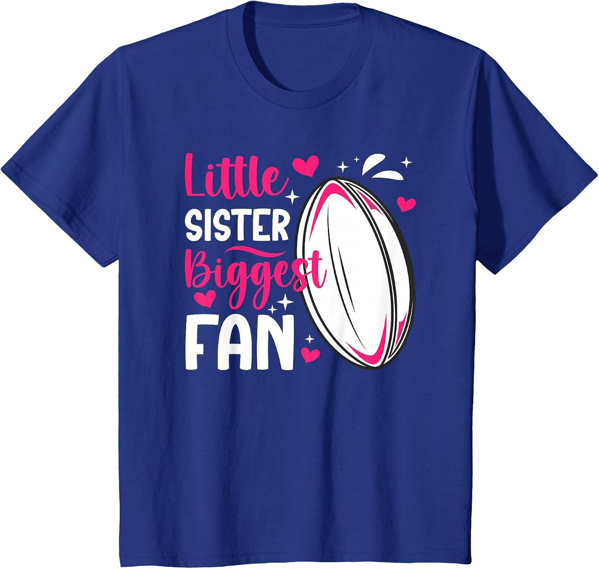Little Sister Biggest Fan Rugby Sister of A Rugby Player Sis T-Shirt - Royal Blue