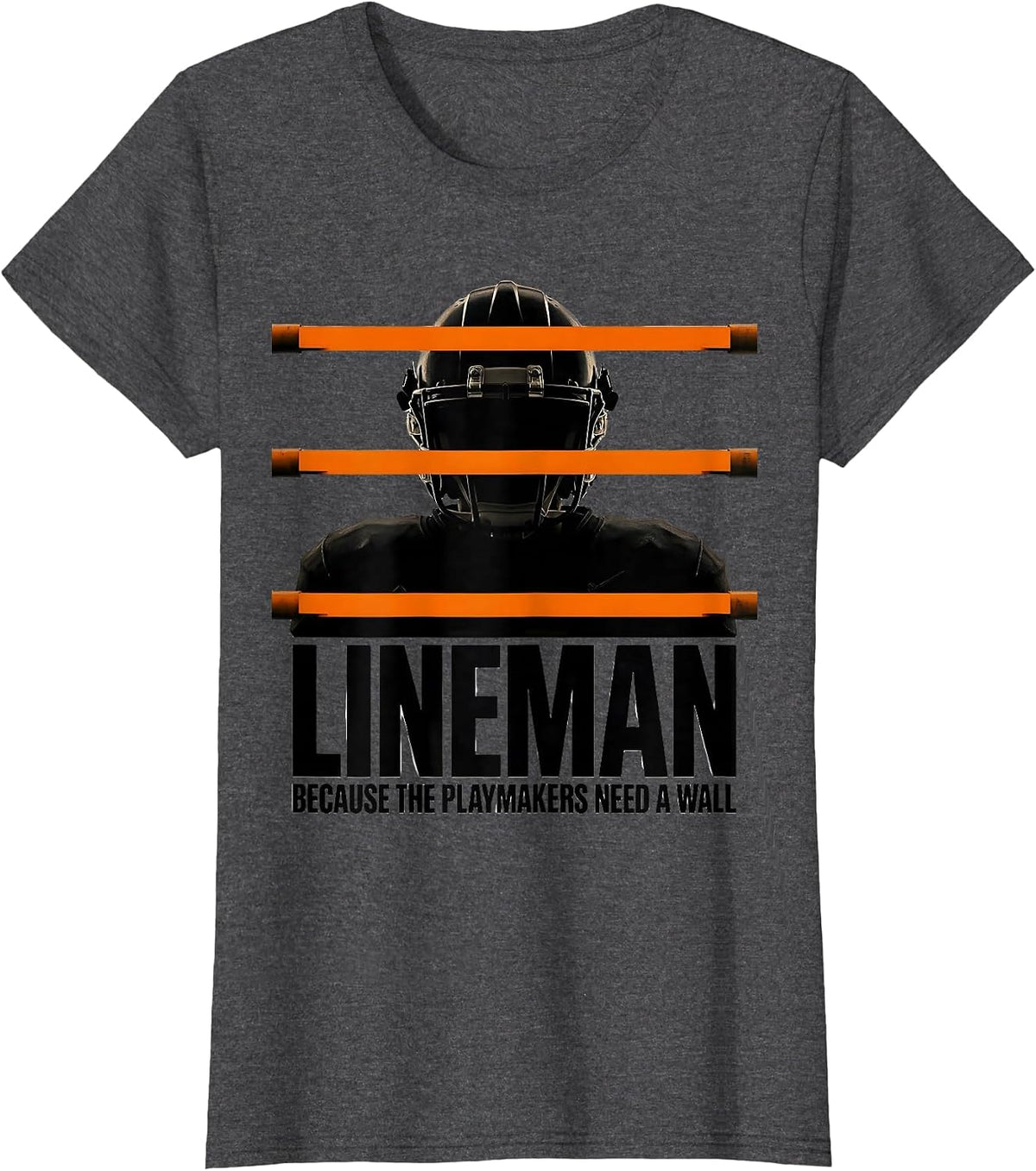 Women's Lineman Because The Playmakers Need A Wall Funny T-Shirt - Dark Heather Grey