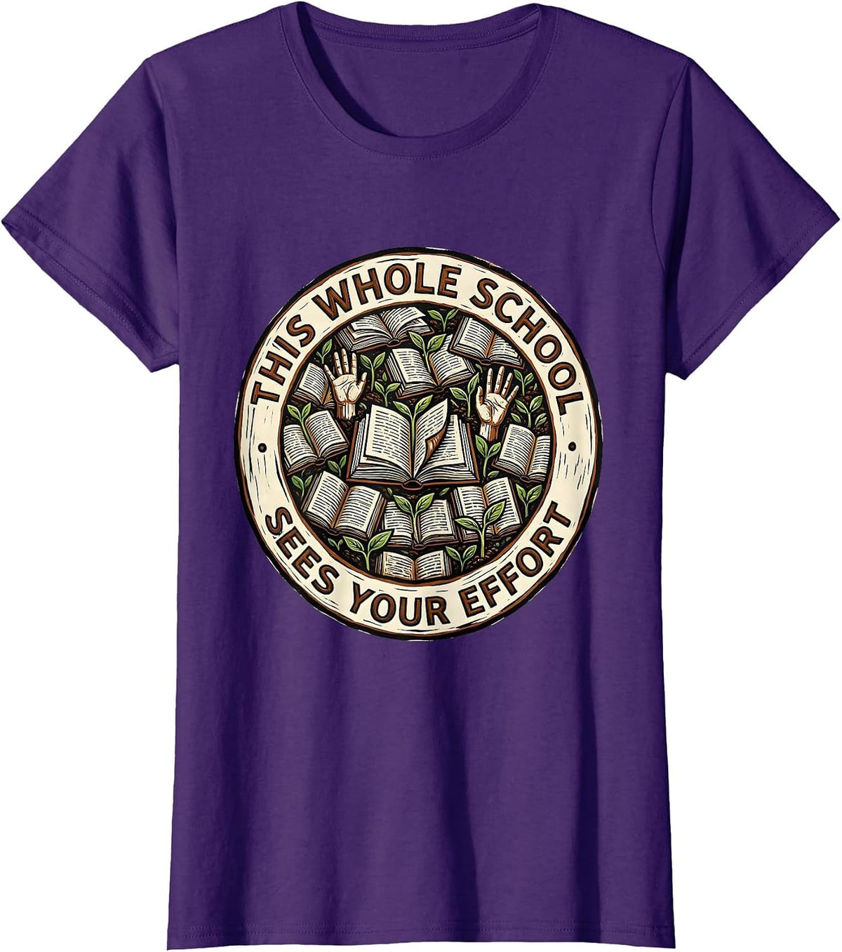 Women's This Whole School Sees Your Effort Linocut Teacher Growth T-Shirt - Purple