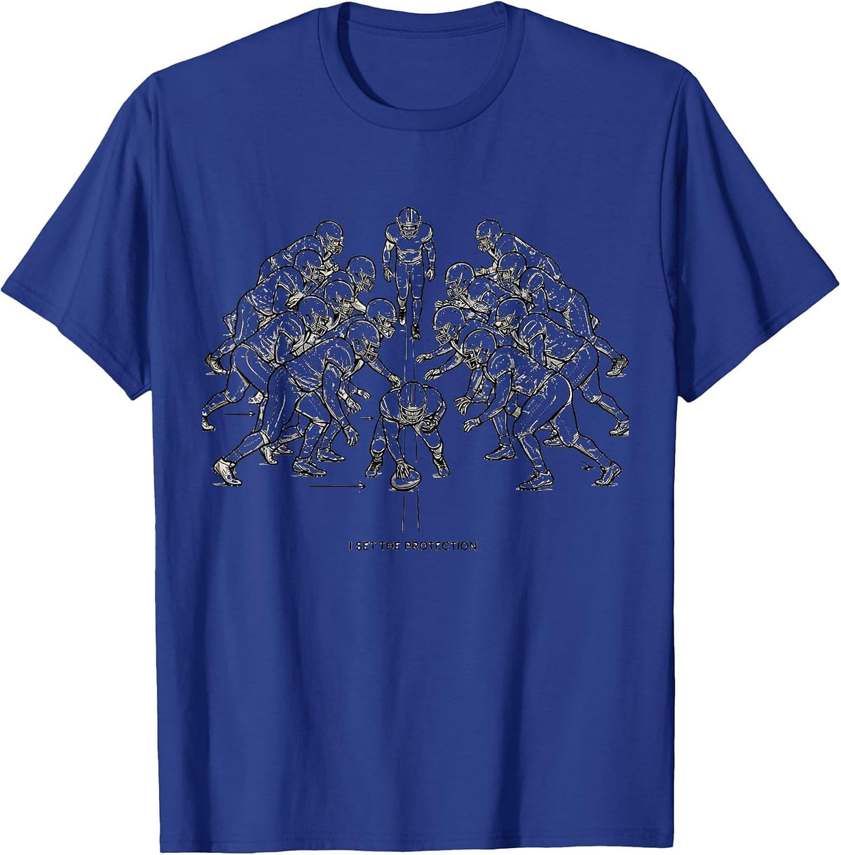 Men's I Set The Protection Funny Football Lineman Linemen Humor T-Shirt - Royal Blue