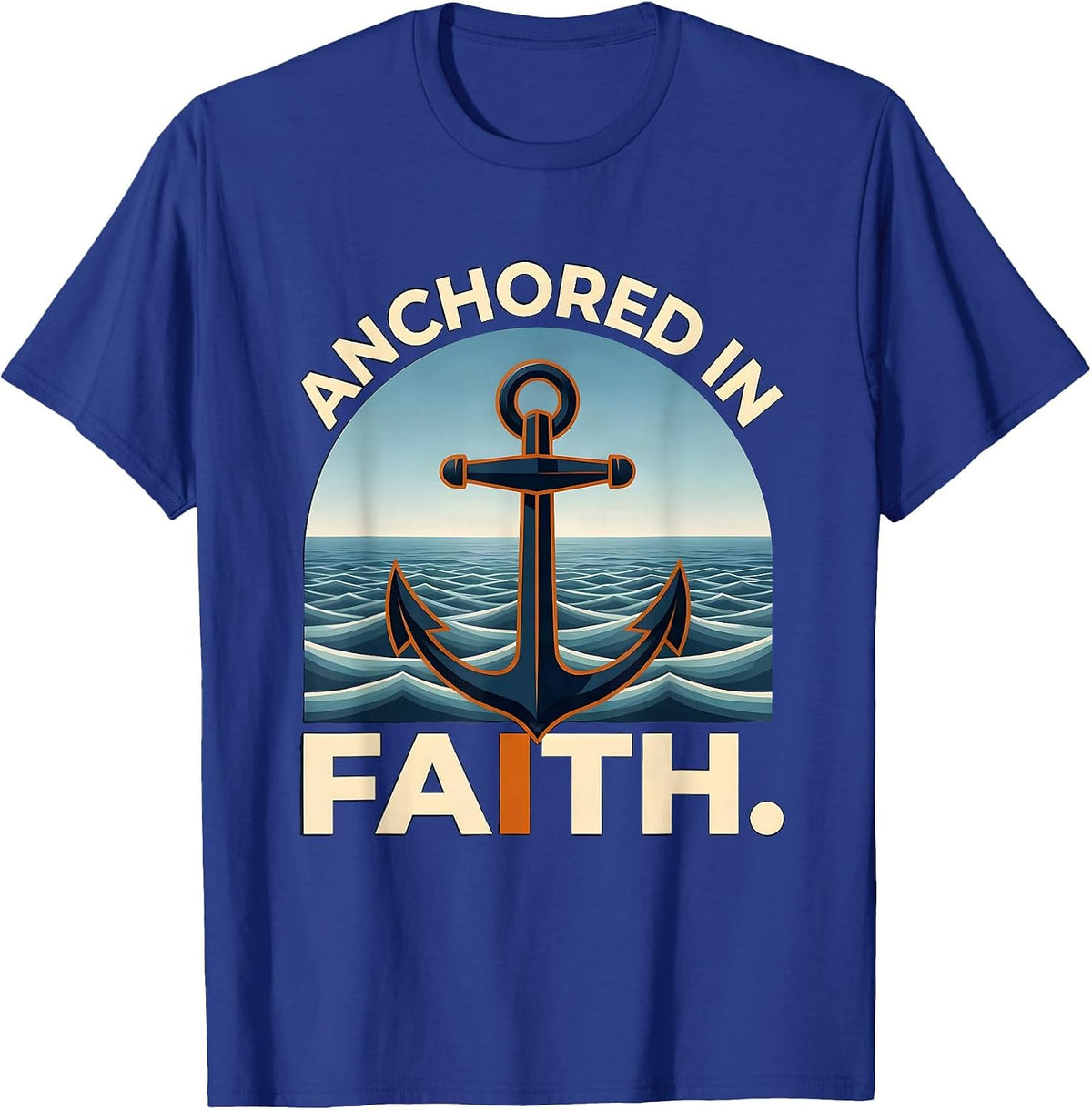 Men's Anchored in Faith Faith Over Fear Design T-Shirt - Royal Blue