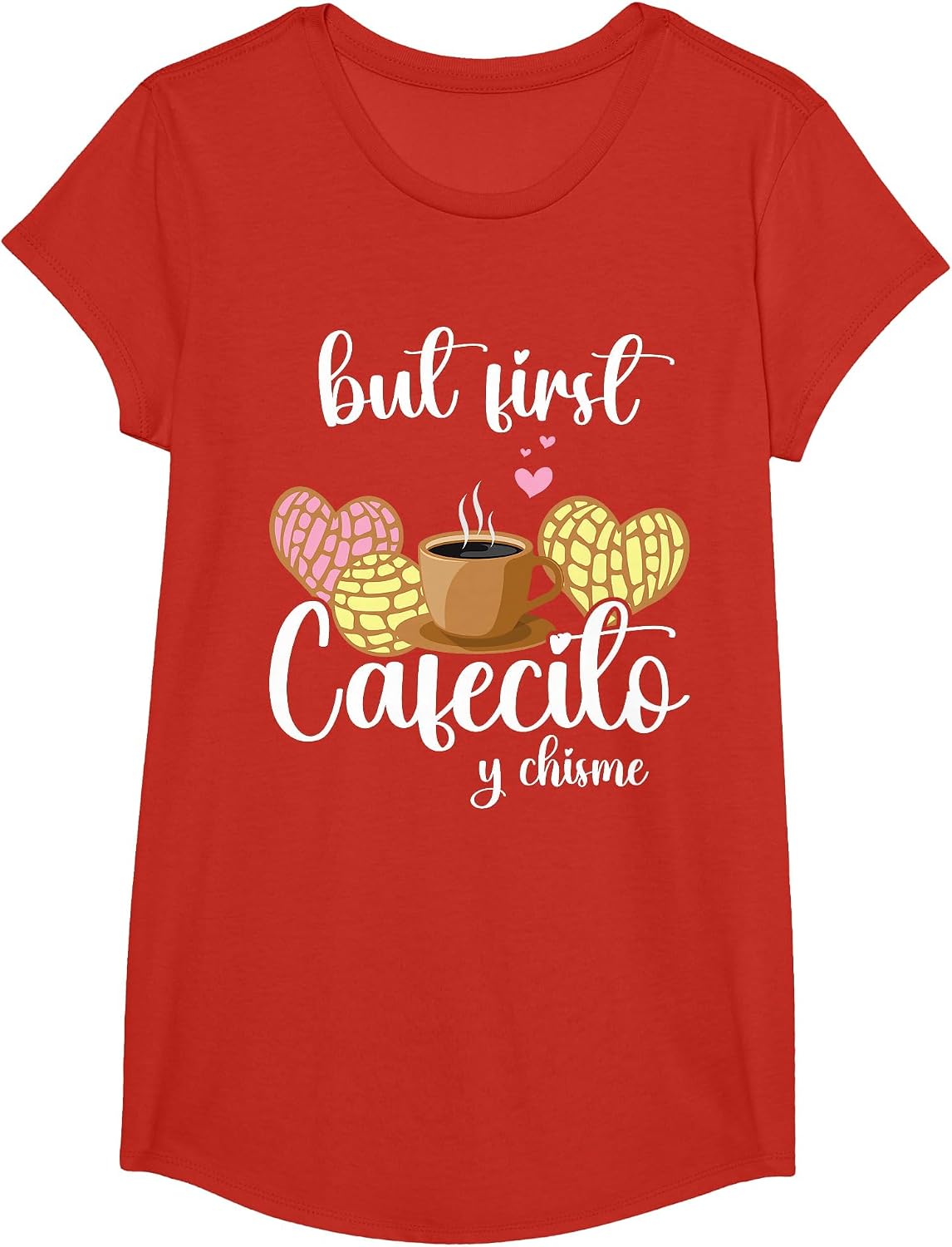 But First Cafecito Y Pan Dulce Cafe Cute Spanish Pun Coffee T-Shirt - Girls Red