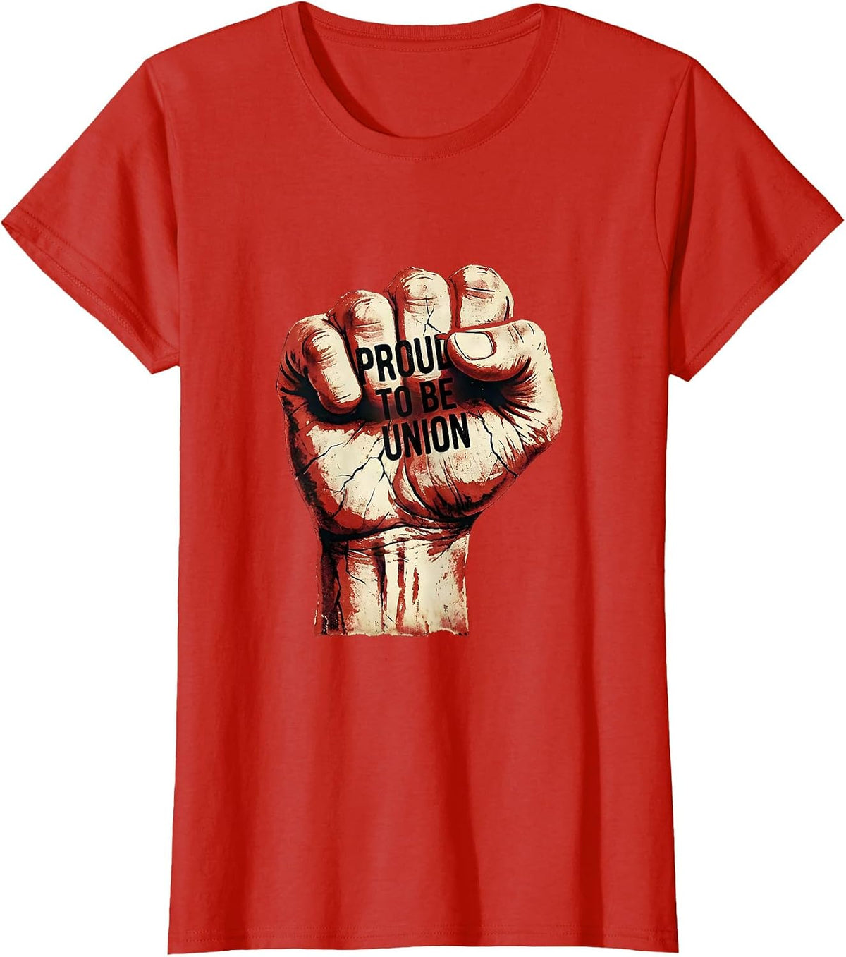 Proud to Be Union Labor Day Worker Design T-Shirt - Red