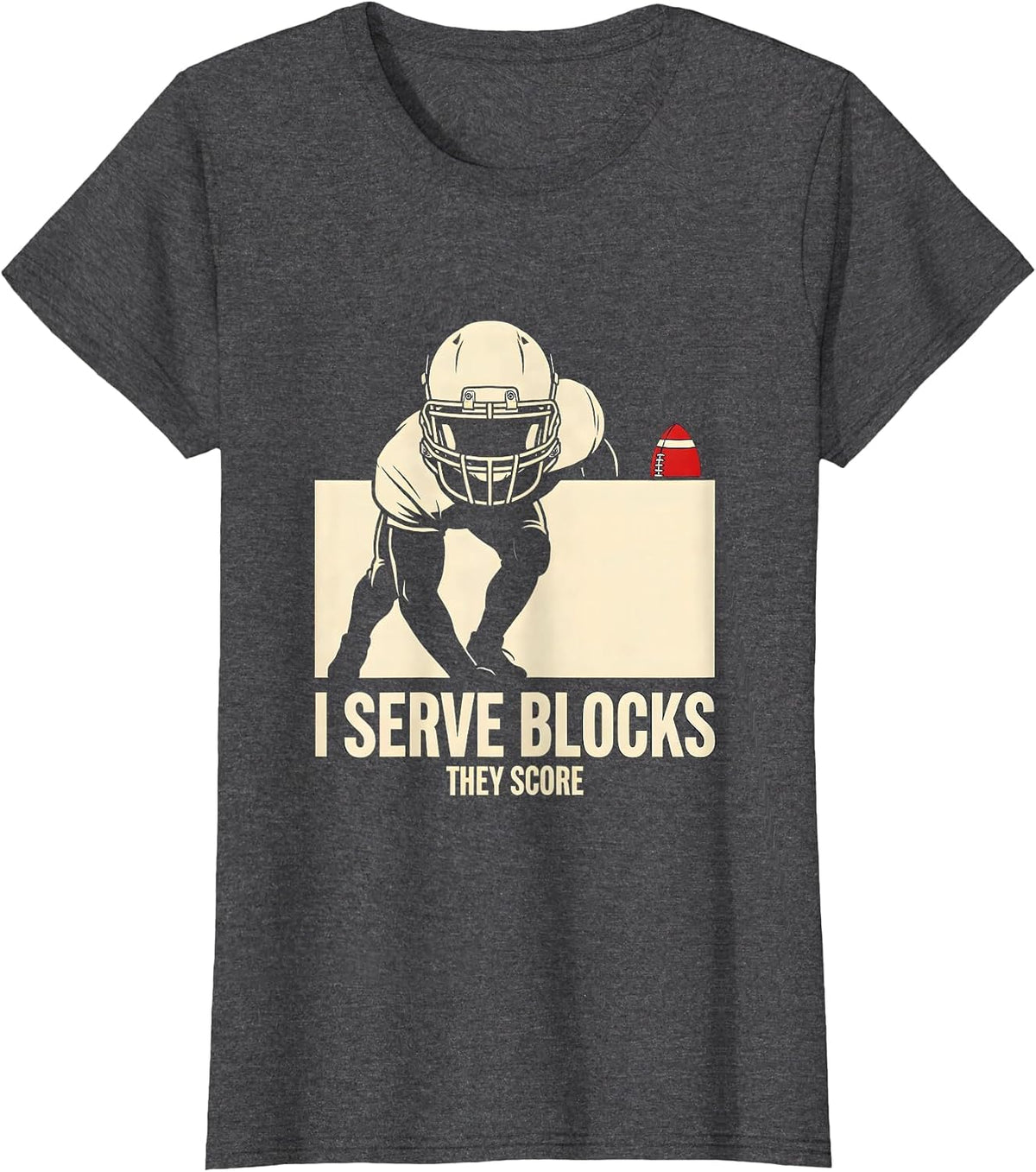 Women's I Serve Blocks They Score Funny Football Lineman Game-Day T-Shirt - Dark Heather Grey