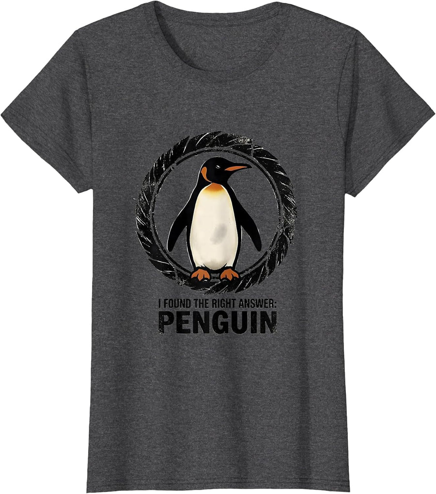 Women's I Found The Right Answer: Penguin Funny Penguin Lover Gift T-Shirt - Dark Heather Grey