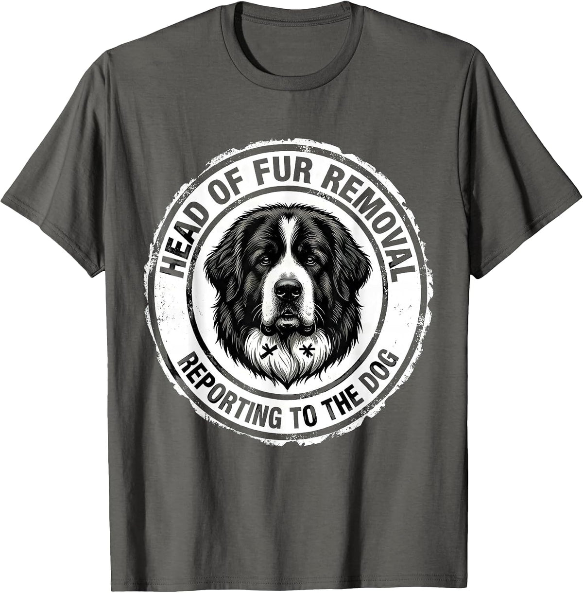 Head Of Fur Removal, Reporting To The Dog Great Pyrenees T-Shirt - Asphalt Grey