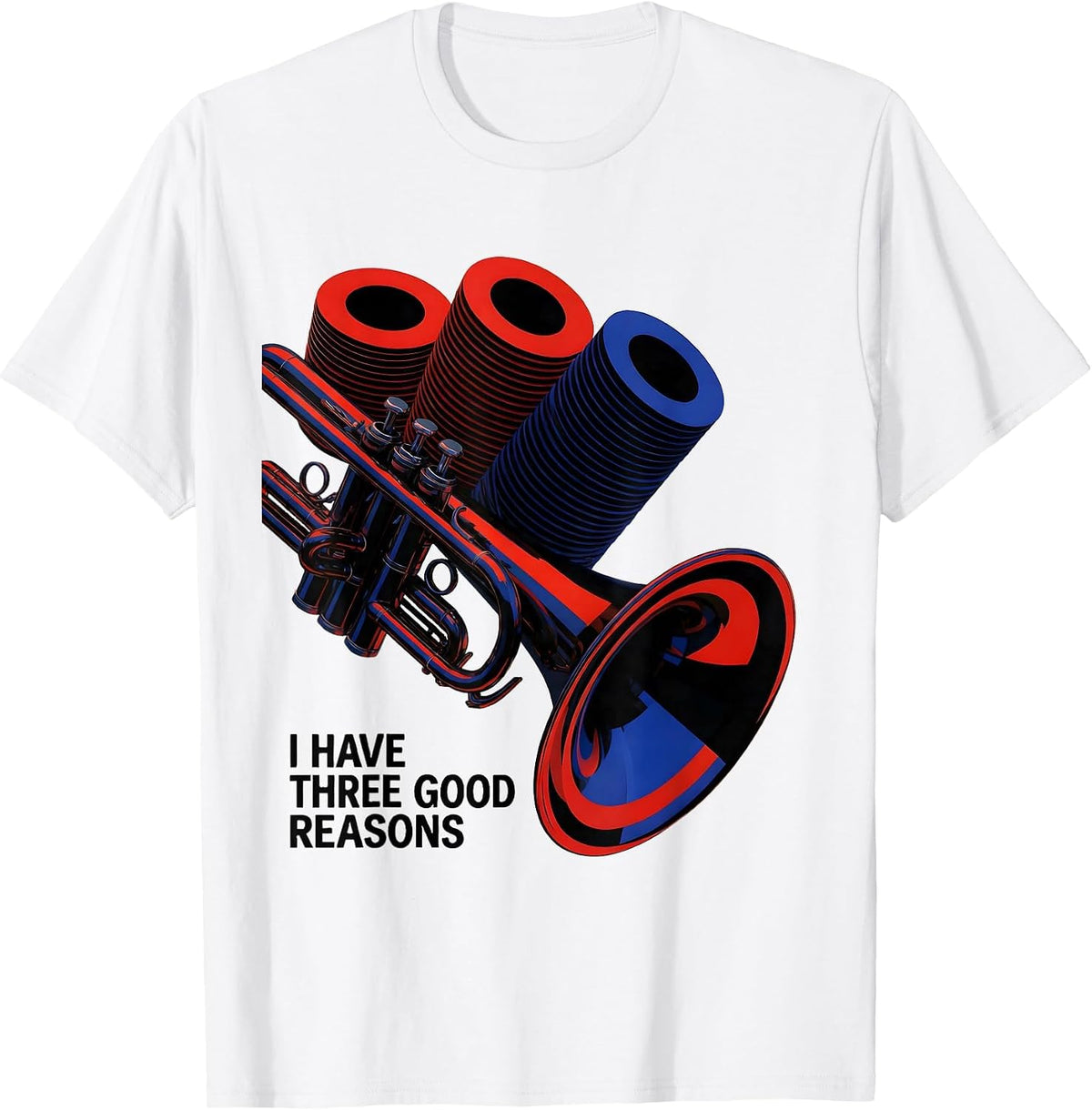 Men's I Have Three Good Reasons Bauhaus Modernist Trumpet Player T-Shirt - White