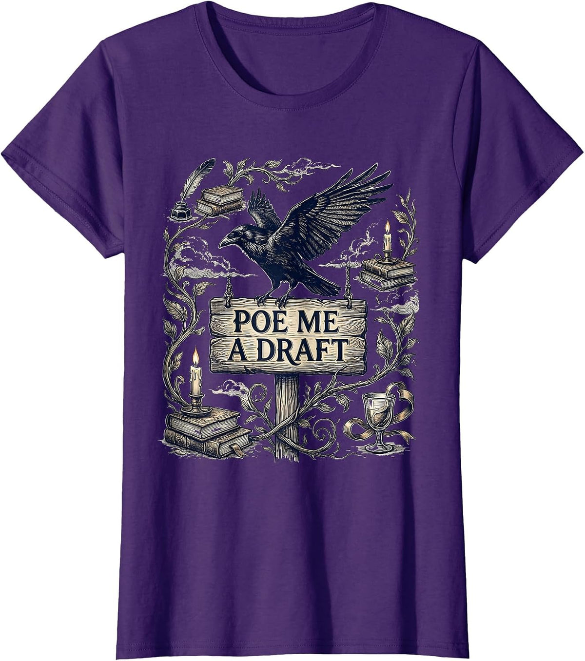 Women's Poe Me A Draft Literary Gothic Edgar Allan Poe Raven Quote T-Shirt - Purple