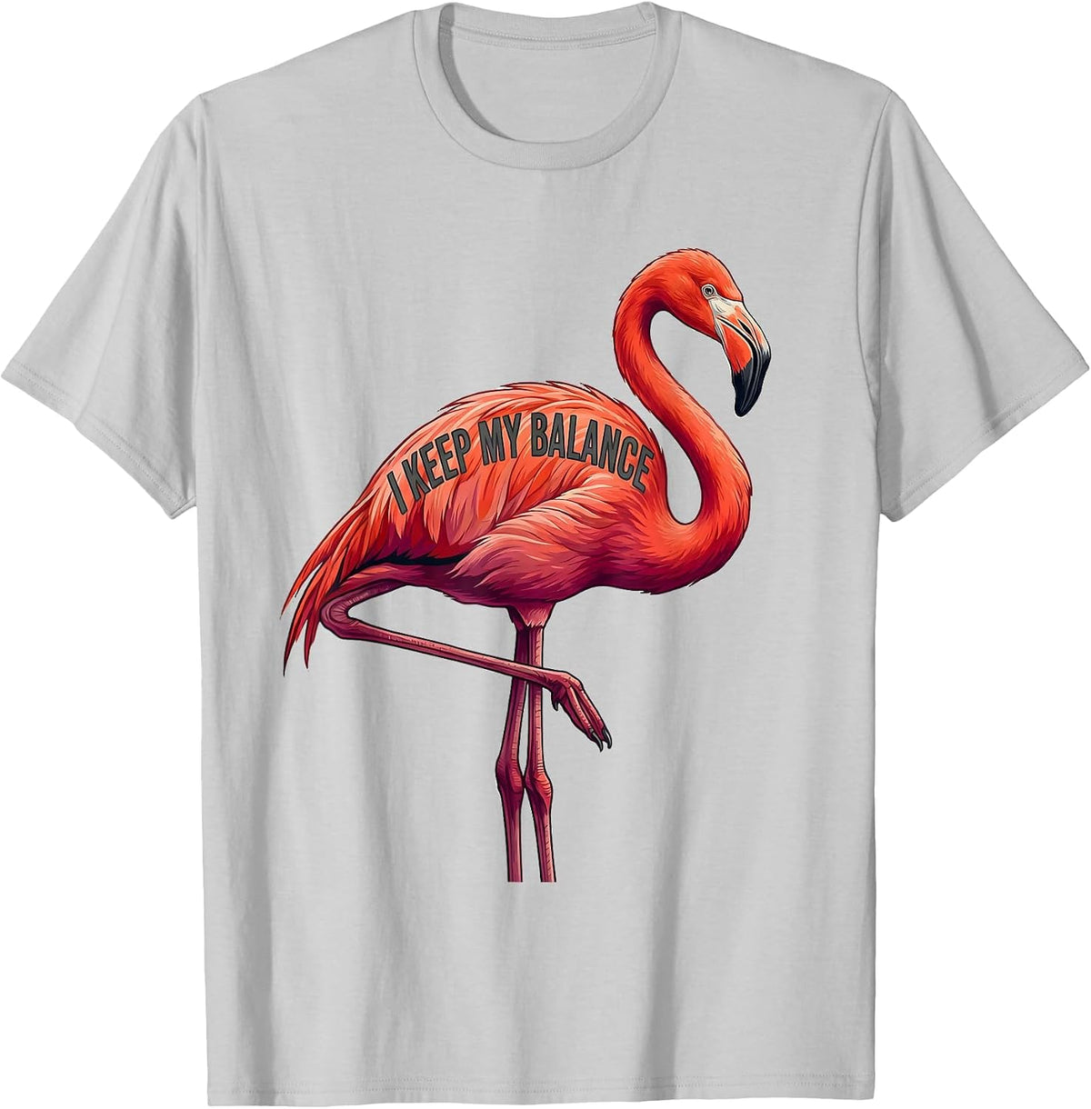 Men's I Keep My Balance Funny Flamingo Animal Humor Bird Lover T-Shirt - Silver Grey