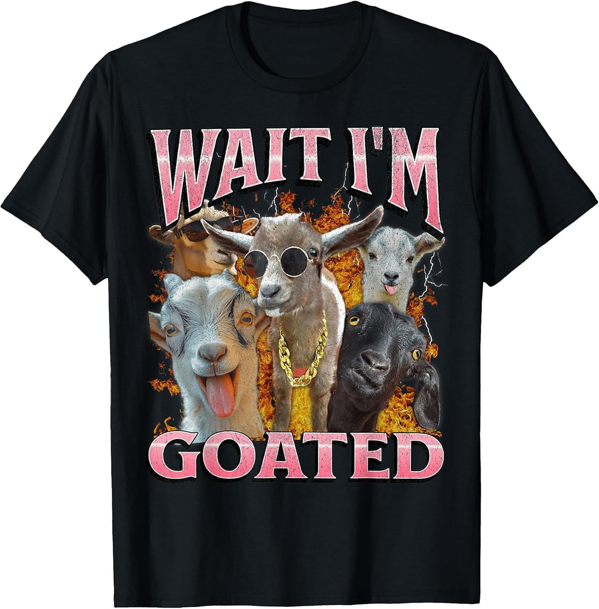 Wait I'm Goated Funny Offensive Goat Adult Humor Bootleg Y2K T-Shirt - Black