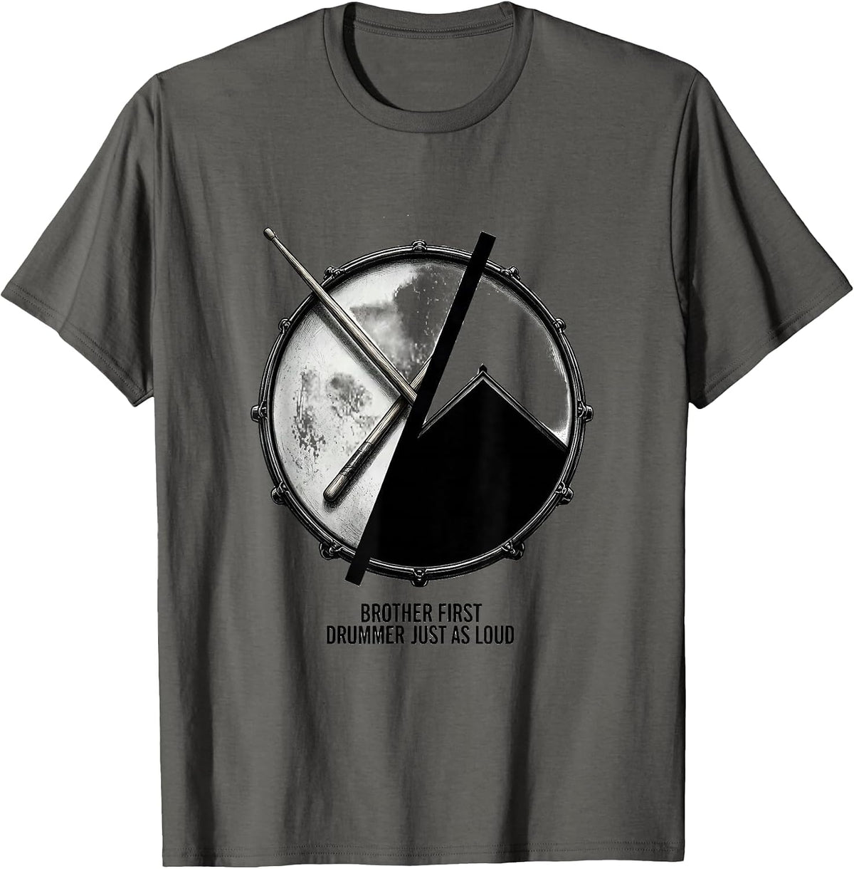 Men's Brother First, Drummer Just As Loud Funny Drummer Gift T-Shirt - Asphalt Grey